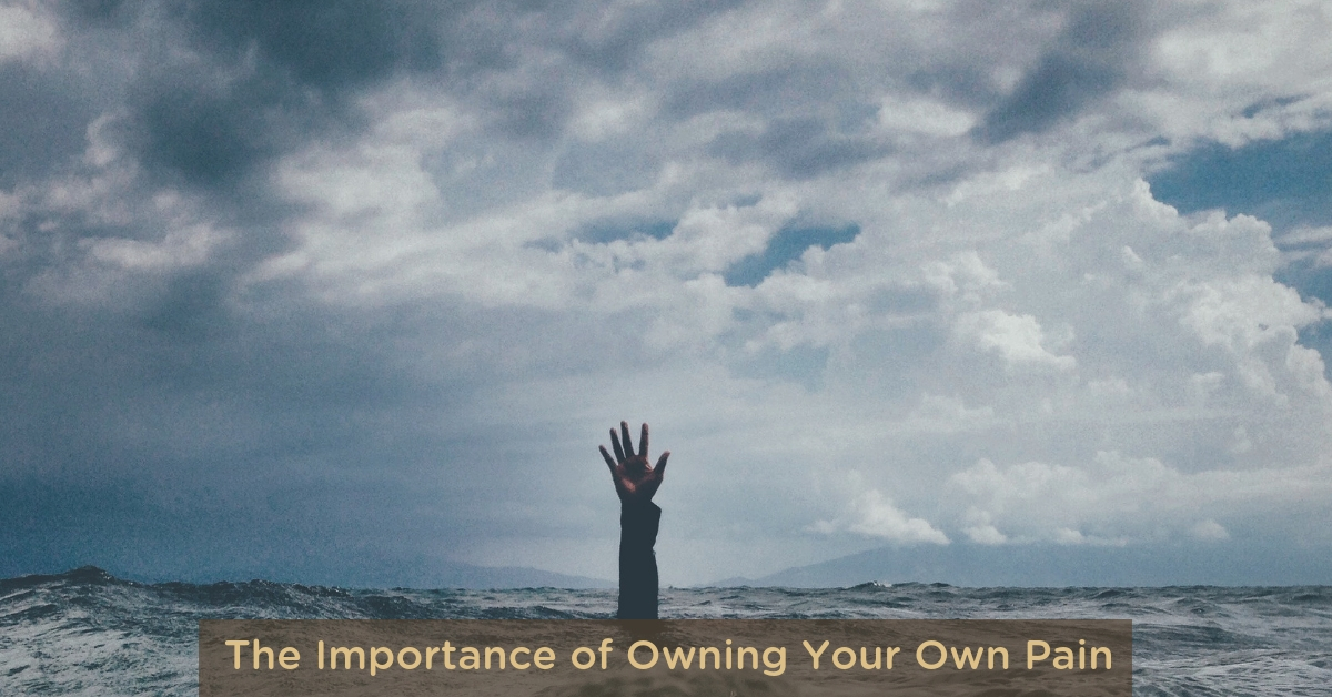 The Importance of Owning your Own Pain - self healing and stress tips